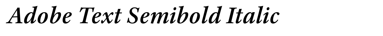 Adobe Text Semibold Italic